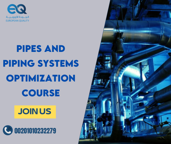  Mechanical Engineering-Pipes and Piping Optimization course 