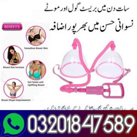 Breast Enlargement Pump in Sargodha # 03201847589 